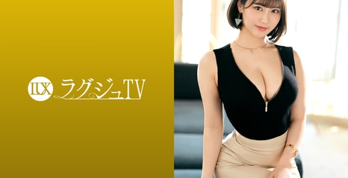 ラグジュTV 1597 美人アナウンサーがラグジュTVに登場！濃厚な愛撫と激しいピストンにグラマラスなボディを震わせながらハメ潮吹きながら何度もイき乱れる！ 